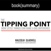 The_Tipping_Point_by_Malcolm_Gladwell_-_Book_Summary